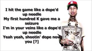 Tyga - Dope&#39;d Up (Lyrics)