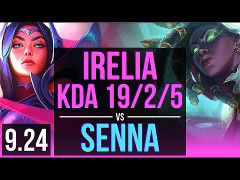 IRELIA vs SENNA (MID) | 5 early solo kills, KDA 19/2/5, 9 solo kills | Korea Grandmaster | v9.24