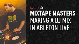 Mixtape Masters: Making a DJ Mix in Ableton Live