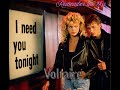 Voltaire I Need You Tonight