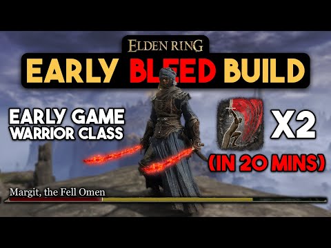 The EASIEST OP Early Game Bleed Build! (Bloody Warrior Build Beginner Guide Elden Ring)