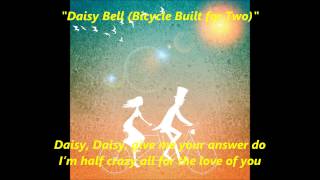 &quot;Daisy Bell (Bicycle Built for Two)&quot; words lyrics popular favorite  sing along song songs