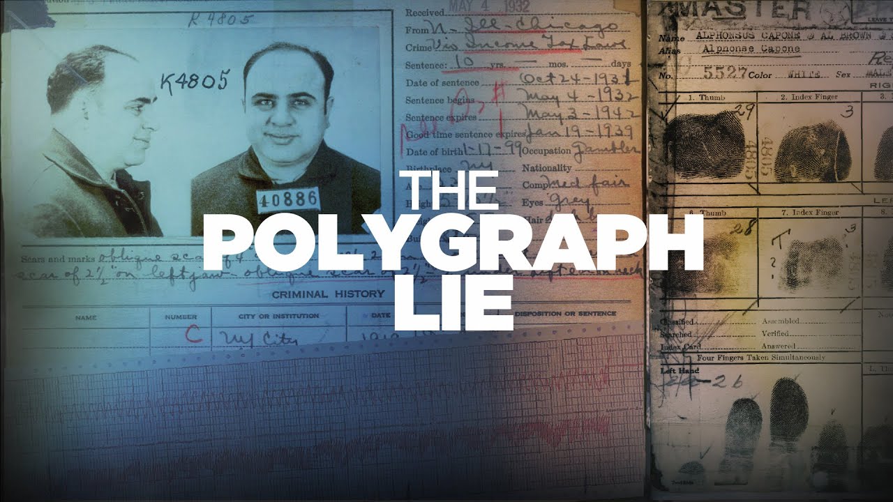 Polygraph: The Lies Behind the Lie Detector