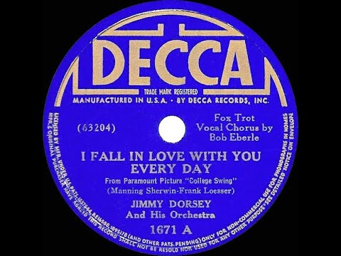 1938 HITS ARCHIVE: I Fall In Love With You Every Day - Jimmy Dorsey (Bob Eberly, vocal)