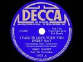 1938 HITS ARCHIVE: I Fall In Love With You Every Day - Jimmy Dorsey (Bob Eberly, vocal)
