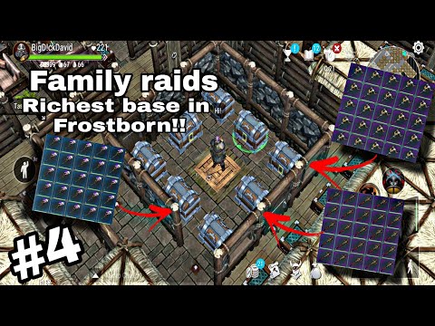 Family raids Richest bases i have ever seen!! #4 Frostborn