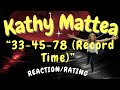 Kathy Mattea -- 33-45-78 (Record Time)  [REACTION/RATING]