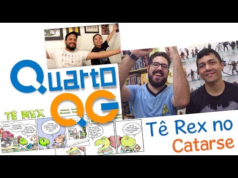 Quarto QG #27 - Tê Rex no Catarse