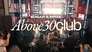 Above30Club Warehouse Set 🎧 2000s Throwbacks, Pop &amp; Dance Anthems | Sugar &amp; Spize