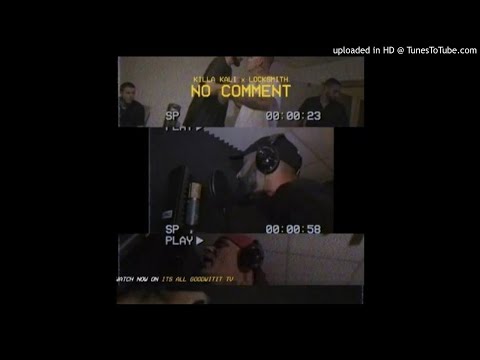 Killa Kali - No Comment (feat. Locksmith) (Prod. by Enrichment)