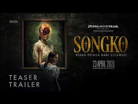 SONGKO: Kisah Petaka dari Sulawesi - Teaser Trailer