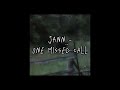 Jann - One Missed Call (speed up)