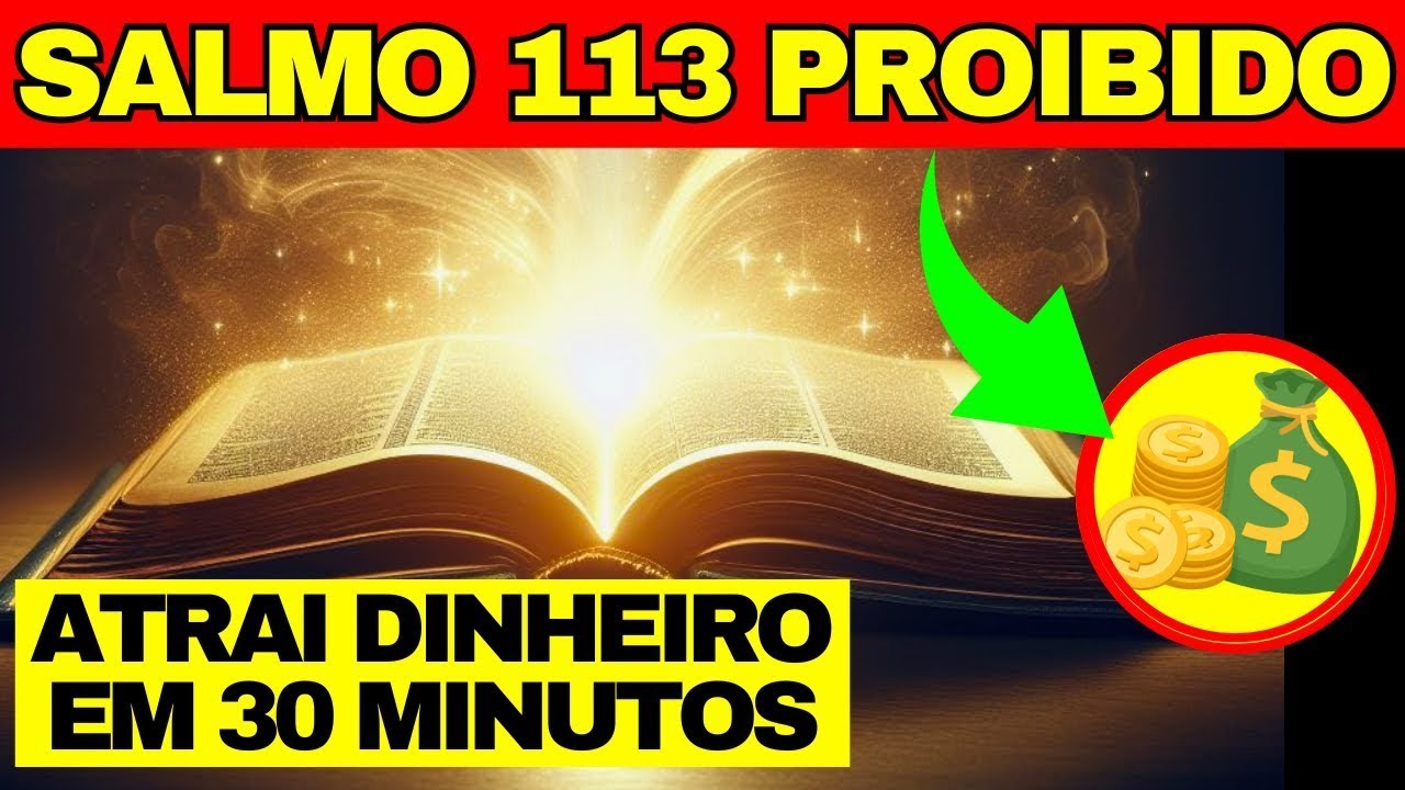 SALMO 113: LIBERA tanto DINHEIRO que você NÃO SABERÁ onde GASTAR (Escondido a Séculos 1 Samuel 2:8)