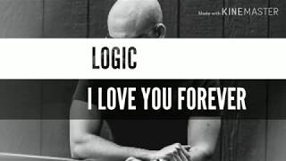 Logic - I Love You Forever (SUBTITULOS ESPAÑOL &amp; LYRICS)