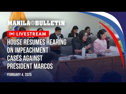 LIVE: House resumes hearing on impeachment cases against President Marcos | Feb. 4