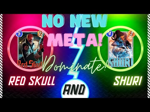 Shuri and Red Skull Dominate the Marvel Snap Meta even after Nerfs! Best Decks!