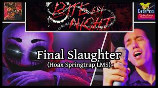 Cover art for Final Slaughter (Hoax LMS - Bite By Night) - Metal Remix/Lyrics