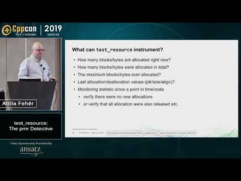 test_resource: The pmr Detective - Attila Fehér - CppCon 2019