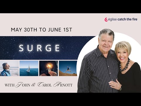 Surge - A Conference with John & Carol Arnott