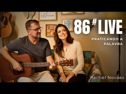 ENCONTRO DE LOUVOR #86 - PRATICANDO A PALAVRA || 18/11/2024