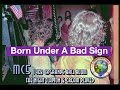 the MC5 Born Under a Bad Sign