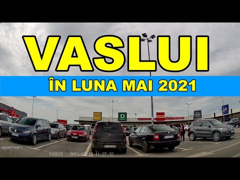 Orasul VASLUI traseu Crucea Garii - OMV - Kaufland si Retur video mai 2021