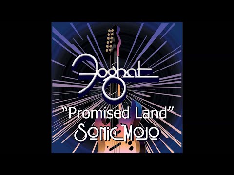 Promised Land - Foghat