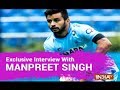 It is a very proud moment and I owe this to my Coaches: Manpreet Singh