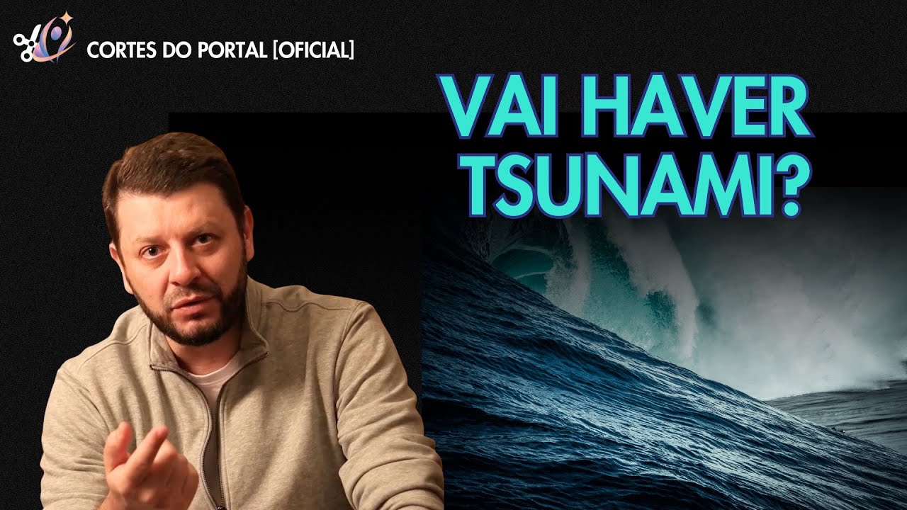 VAI HAVER TSUNAMI?