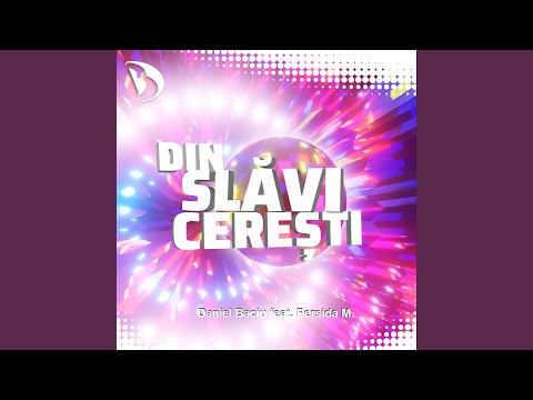 Din Slăvi Cerești (feat. Persida M.)