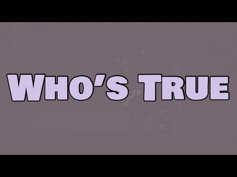 Tion Wayne - Who’s True (Lyrics) ft. Davido