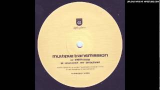 Multiple Transmission [Richard H. Kirk] - Earthloop