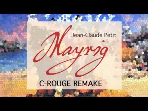 Jean Claude Petit - Mayrig Soundtrack (C-rouge Remake)
