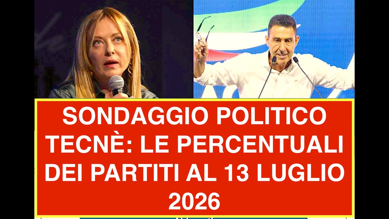 SONDAGGIO POLITICO TECNÈ: LE PERCENTUALI DEI PARTITI AL 13 LUGLIO 2026