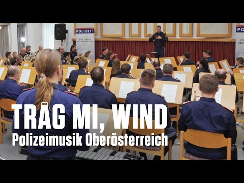 Tråg mi, Wind - Polizeimusik Oberösterreich - Woodstock für Blasorchester Vol. 2