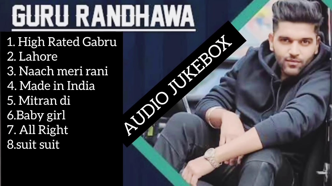 Guru Randhawa top 10 songs 2026