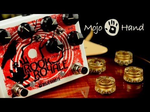 Mojo Hand FX Rook Royale