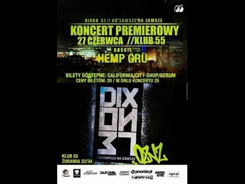 Dixon37 - Zapowiedź koncertu 27.06.14 klub 55 Warszawa i 28.06.14 klub Mięta w Kielcach