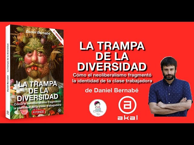 Vídeo relacionado con La trampa de la diversidad. Cómo el neoliberalismo fragmentó la identidad de la clase trabajadora (A fondo nº 19)