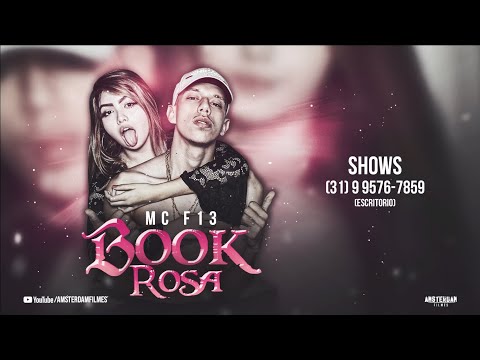 Mc F13 - Book Rosa (Clipe Oficial) Dj HV #MCF13