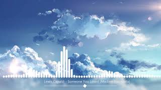 Lewis Capaldi - Someone You Loved (Madism Radio Mix)