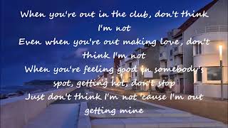 Kandi - Don&#39;t Think I&#39;m Not Lyrics