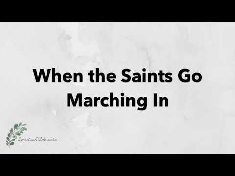 When the Saints Go Marching In | Hymn with Lyrics | Dementia friendly
