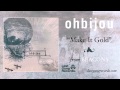 Ohbijou - Make It Gold