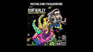 Ron Henley - Wala Pang Titulo (Full Album)