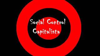 SOCIAL CONTROL CAPITALISTA