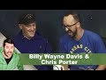 Billy Wayne Davis & Chris Porter | Getting Doug with High