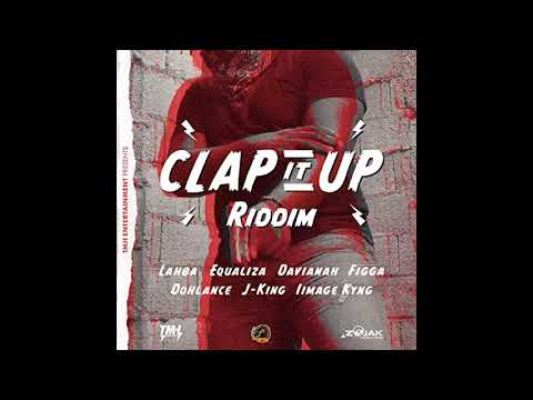 Clap It Up Riddim Mix (Full, Dec 2020) Feat. Dohlance, Davianah, Equaliza, Lahba, ...