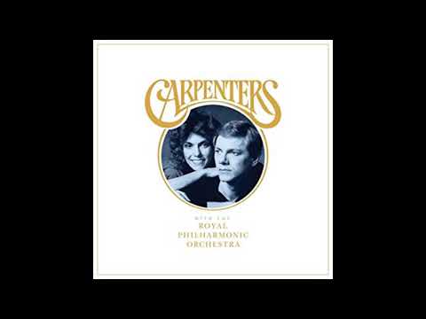Carpenters -  Top Of The World (With The Royal Philharmonic Orchestra) Dec 7, 2018