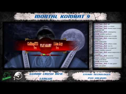 Guard Crush MFA League - Mortal Kombat 9 pt.4